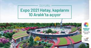 EXPO 2021 Hatay, 10 Aralık´a ertelendi
