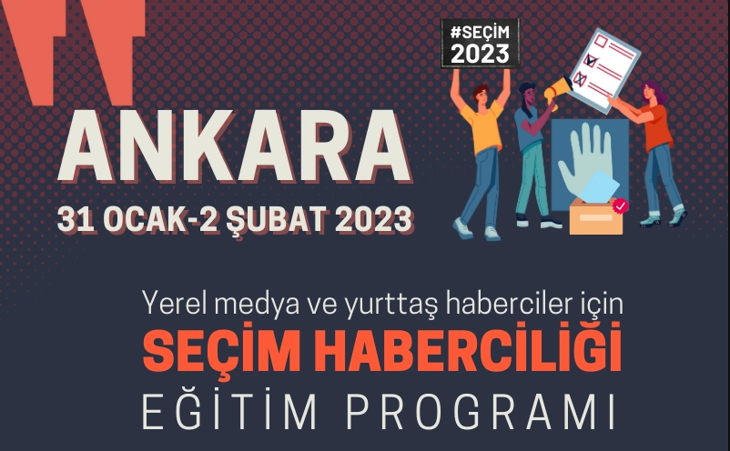Seçim haberciliği eğitimi için Ankara